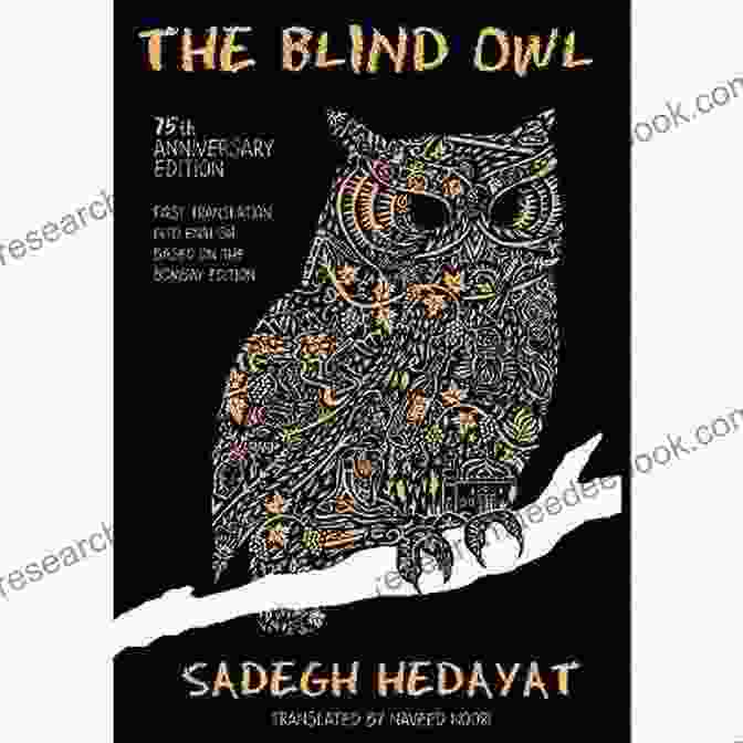 A Photograph Of The Novel 'The Blind Owl' By Sadeq Hedayat, Published In 1954, A Notable Work Of The Margellos World Republic Of Letters Exemplary Novels (The Margellos World Republic Of Letters)