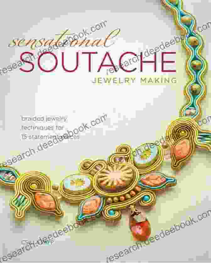 Braided Leather Bracelet Sensational Soutache Jewelry Making: Braided Jewelry Techniques For 15 Statement Pieces