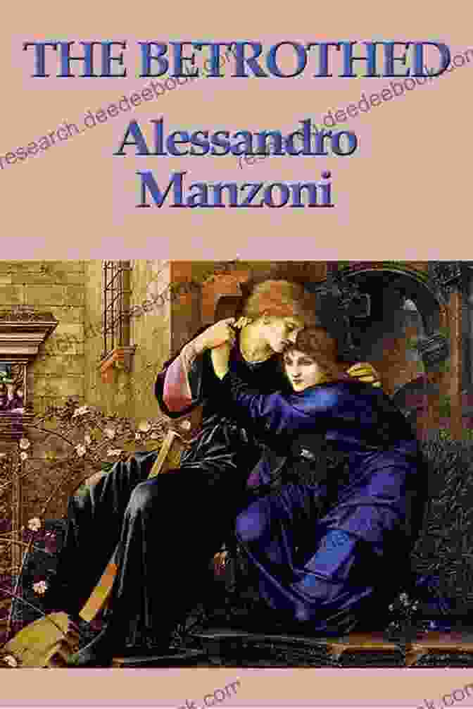 Cover Of 'The Betrothed' By Alessandro Manzoni I Promessi Sposi The Betrothed