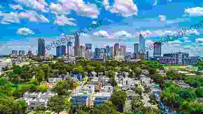 Modern Skyline Of South Carolina, Showcasing Its Urban Growth And Cosmopolitan Character. The Palmetto State: The Making Of Modern South Carolina