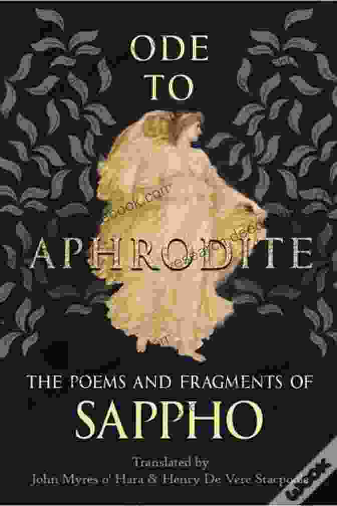 Ode To Aphrodite Illustration 25 Love Poems By Rumi Burns Sappho Horace And Others With Illustrations