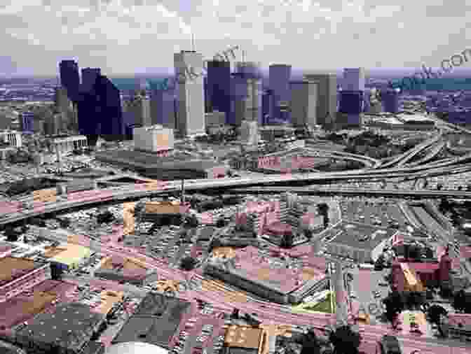 The Houston Skyline In The 1970s. Houston: The Feast Years / An Illustrated Essay