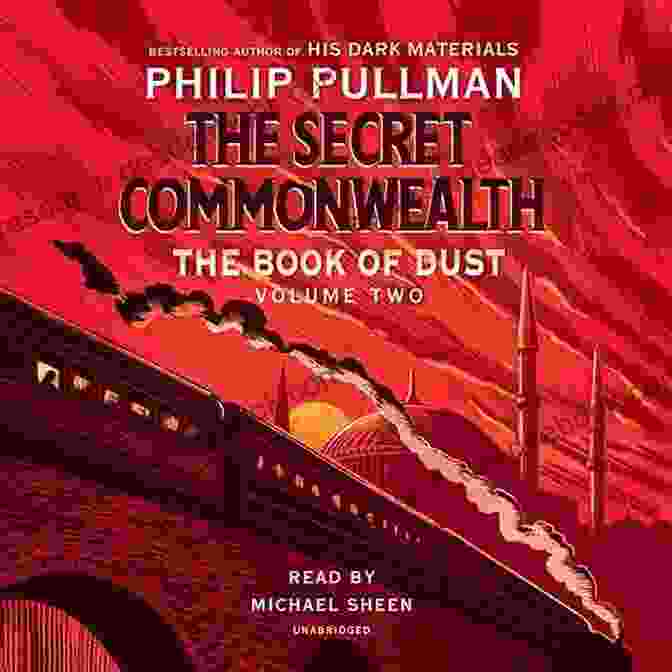 The Secret Commonwealth Book Cover By Philip Pullman Philip Pullman Reading Order And Checklist: The Guide To The Novels Plays And Non Fiction Including His Dark Materials Trilogy The Of Dust Sally Lockhart And Standalone Titles