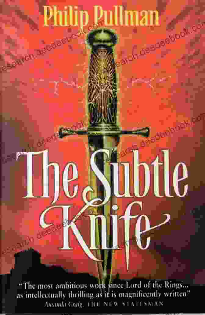 The Subtle Knife Book Cover By Philip Pullman Philip Pullman Reading Order And Checklist: The Guide To The Novels Plays And Non Fiction Including His Dark Materials Trilogy The Of Dust Sally Lockhart And Standalone Titles