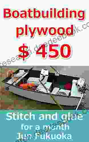 $ 450 For Stitch And Glue Boatbuilding With Plywood Manual And Lure Fishing