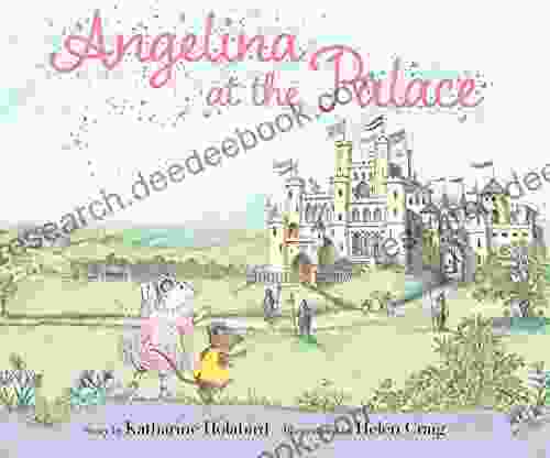 Angelina At The Palace (Angelina Ballerina)