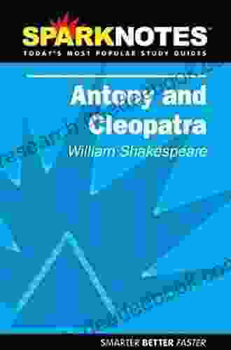 Antony And Cleopatra (SparkNotes Literature Guide) (SparkNotes Literature Guide Series)