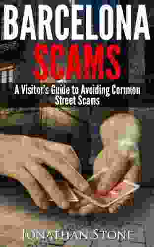 Barcelona Scams A Visitor S Guide To Avoiding Common Street Scams