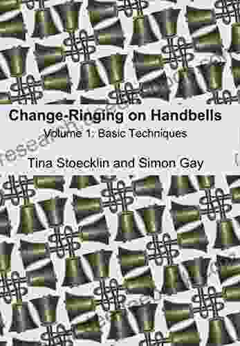 Change Ringing On Handbells: Volume 1: Basic Techniques