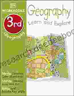 DK Workbooks: Geography Third Grade: Learn And Explore