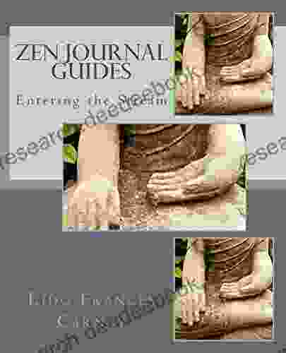 Entering The Stream (Zen Journal Guides 1)