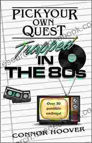 Pick Your Own Quest: Trapped In The 80s