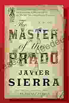The Master Of The Prado: A Novel