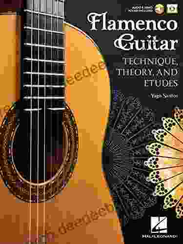 Flamenco Guitar: Technique Theory And Etudes