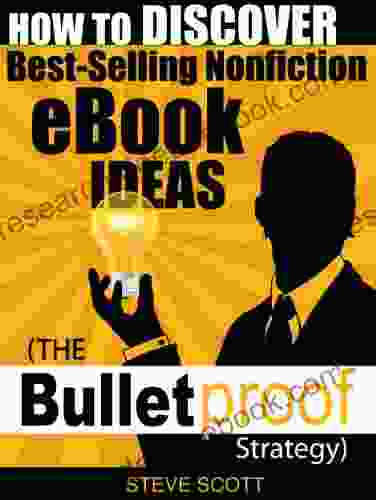 How To Discover Best Selling Nonfiction EBook Ideas The Bulletproof Strategy