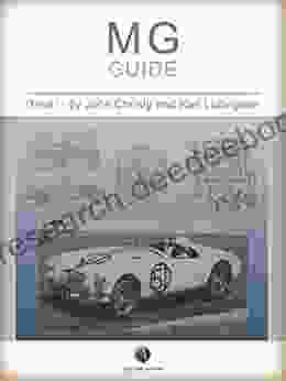 MG Guide: Including Performance Modifications For All Models From TC To MGA (History Of The Automobile)