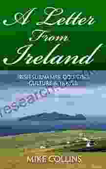 A Letter From Ireland: Irish Surnames Counties Culture And Travel