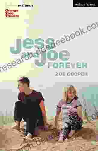 Jess And Joe Forever (Modern Plays)