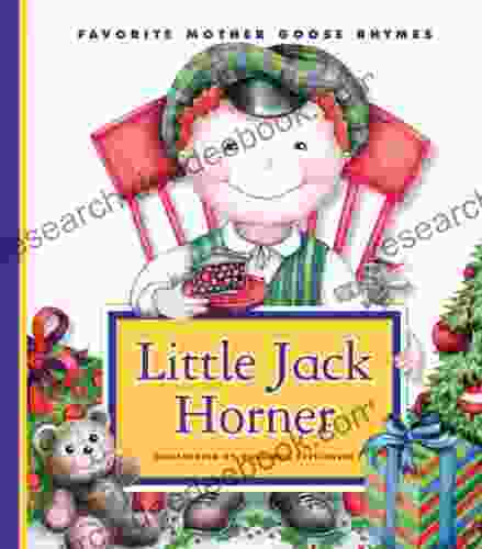 Little Jack Horner (Favorite Mother Goose Rhymes)