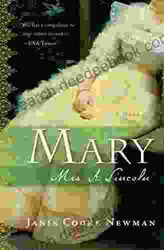 Mary Mrs A Lincoln: A Novel
