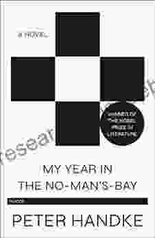 My Year In The No Man S Bay: A Novel