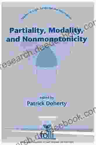 Partiality Modality And Nonmonotonicity (Studies In Logic Language And Information)