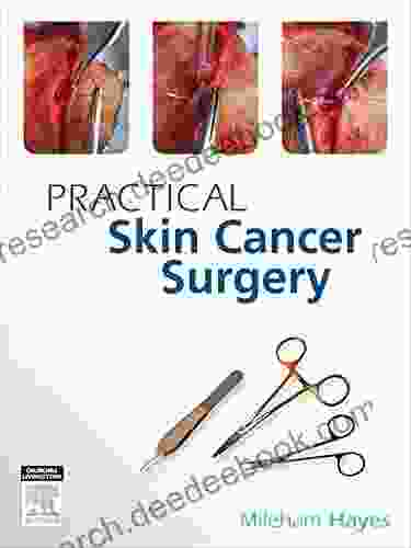 Practical Skin Cancer Surgery Adolph Barr