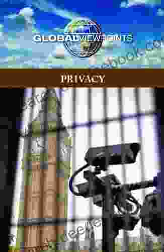 Privacy (Global Viewpoints) Lee Smith