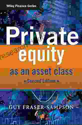 Private Equity As An Asset Class (The Wiley Finance Series)