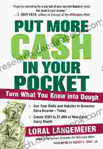 Put More Cash In Your Pocket: Turn What You Know Into Dough