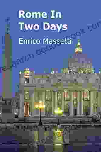 Rome In Two Days (Italian Cities 1)