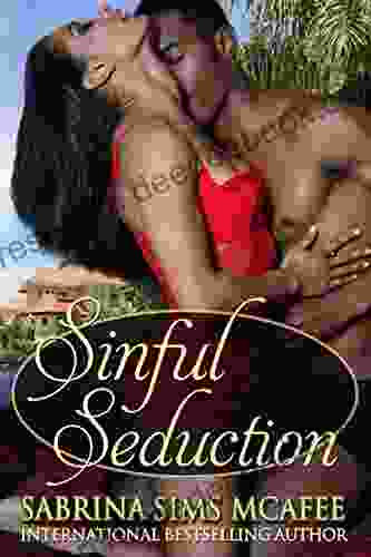 Sinful Seduction (Sins Secrets And Scandals 1)