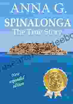 SPINALONGA The True Story: A Historical Drama