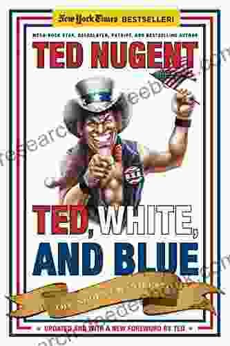 Ted White And Blue: The Nugent Manifesto
