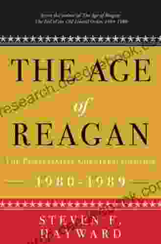 The Age Of Reagan: The Conservative Counterrevolution: 1980 1989