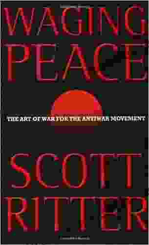 Waging Peace: The Art Of War For The Antiwar Movement