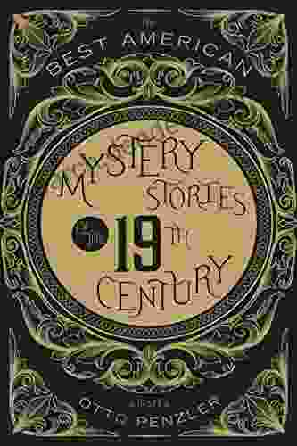 The Best American Mystery Stories Of The Nineteenth Century