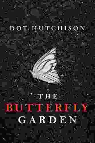 The Butterfly Garden (The Collector 1)