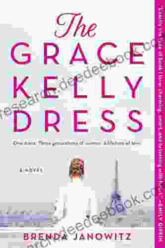 The Grace Kelly Dress: A Novel