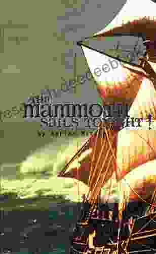 The Mammoth Sails Tonight (Oberon Modern Plays)