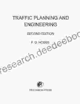 Traffic Planning And Engineering: Pergamon International Library Of Science Technology Engineering And Social Studies (Pergamon International Library Engineering And Social Studies)