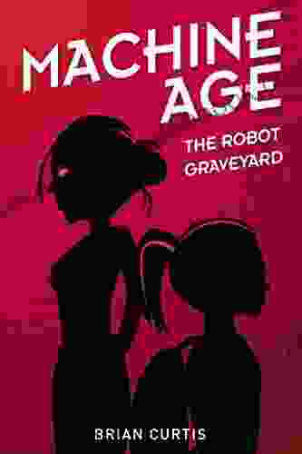 The Robot Graveyard (Machine Age 1)