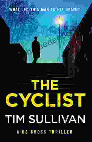 The Cyclist (A DS Cross Thriller)