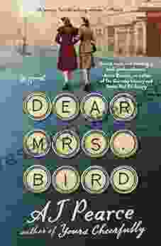 Dear Mrs Bird: A Novel (The Emmy Lake Chronicles 1)
