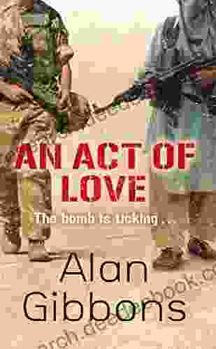 An Act Of Love Alan Gibbons