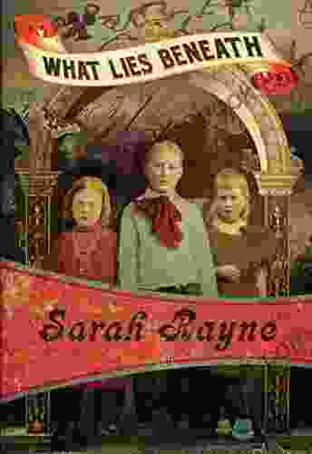 What Lies Beneath Sarah Rayne