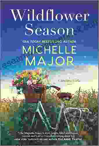 Wildflower Season: A Novel (The Carolina Girls 1)