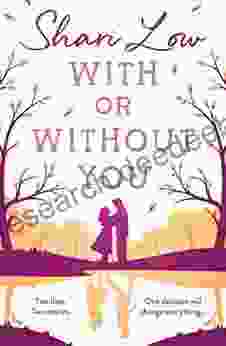 With Or Without You: A Wonderfully Emotional Story Of One Love Over Two Lifetimes